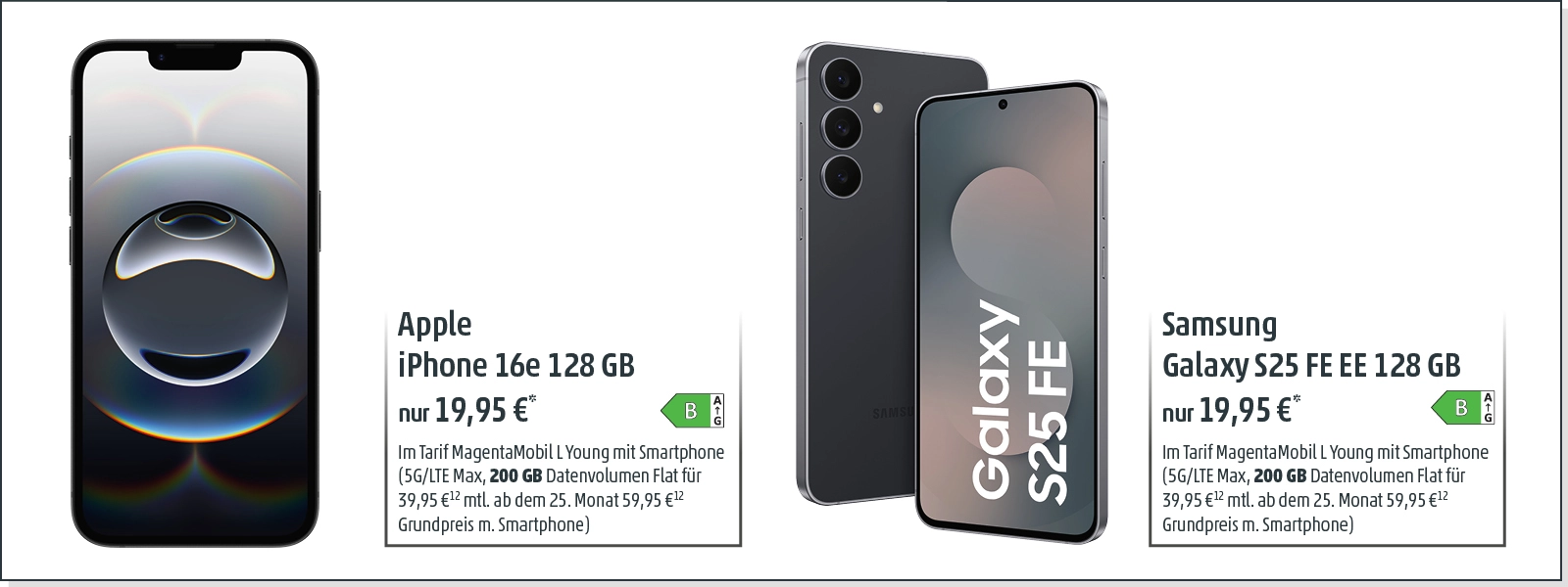 Tarifvergleich: Apple iPhone 16e und Samsung Galaxy S25 FE mit 200 GB